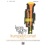 Learn to Play the Trumpet/Cornet Book 1 - Beginning