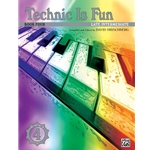 Technic Is Fun, Book 4 - Late Intermediate