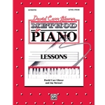 David Carr Glover Method for Piano: Lessons -