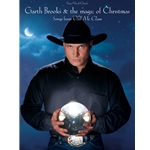 Garth Brooks & The Magic Of Christmas -