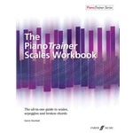 The Piano Trainer Scales Workbook - Elementary to Intermediate