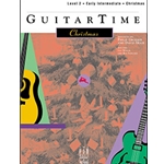 GuitarTime Christmas, Level 2 - Early Intermediate