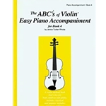 ABC's of Violin Piano Acc. Book 4 -