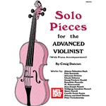 Solo Pieces for the Advanced Violinist -