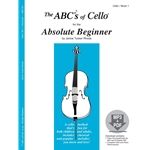 ABC's Of Cello Book for the Absolute Beginner Book 1 - 1