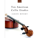 Ten American Cello Etudes - Intermediate to Advanced