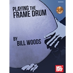 Playing The Frame Drum -