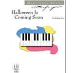Written For You: Halloween is Coming Soon - Pre-Reading, Pre-Staff