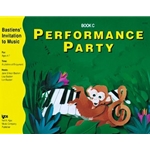 Bastien Performance Party - Book C - Primer
