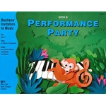 Bastien Performance Party - Book B - Primer