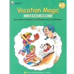 Bastien Vacation Magic 1 -