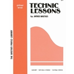 Bastien Piano Library Technic Lessons Primer -