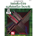 Complete Irish Tin Whistle Book -