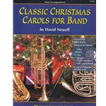 Classic Christmas Carols For Band -