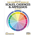 Complete Book of Scales, Cadences & Arpeggios -
