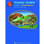 Piano Town Performance Level 1 -