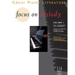 Focus on Melody 1 -