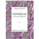 Goyescas (Los Majos Enamorados) -