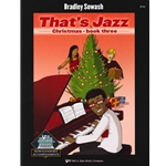 That's Jazz Christmas: Book 3 - Elementary to Intermediate