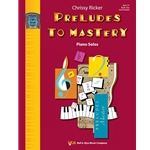 Preludes to Mastery 2 -