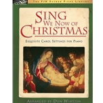 Sing We Now of Christmas - Early Advanced