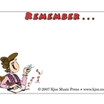 Remember... Post It Notes -