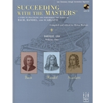 Succeeding with the Masters®, Baroque Era, Volume 1 - Late Elementary to Intermediate