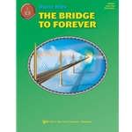 Bridge To Forever, The -