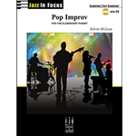 Jazz in Focus Pop Improv w/CD - Late Elementary