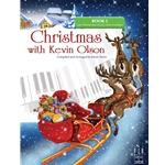 Christmas with Kevin Olson - Book 2 - Late Elementary