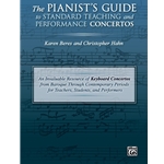 The Pianist's Guide to Standard Teaching and Performance Concertos -