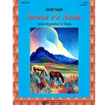 Santa Fe Suite - Seven Bagatelles for Piano - Intermediate to Late Intermediate