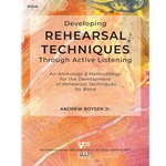 Developing Rehearsal Techniques Though Active Listening - All Levels