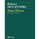 Time Pieces for Clarinet and Piano Op. 43 -