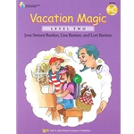 Bastien Vacation Magic 2 -