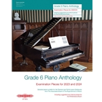 Grade 6 Piano Anthology