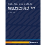 Rosa Parks Said "No" (And the People Went to Work) -