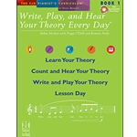 Write, Play & Hear Your Theory Every Day 1 -