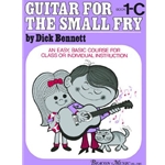 Guitar For the Small Fry, Book 1-C - Easy