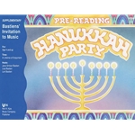 Bastien's Invitation to Music: Hanukkah Party - Pre-Reading, Pre-Staff