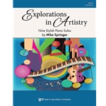 Explorations in Artistry - Nine Stylish Piano Solos - Intermediate