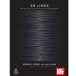 58 Lines - Theories of Linear Inprovisation for the Evolving Guitarist - Intermediate to Advanced