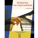 My Big & Easy Five-Finger Scale Book -