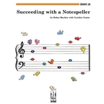 Succeeding with a Notespeller - 2A