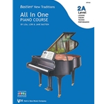 Bastien® New Traditions: All in One Piano Course - 2A