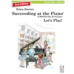 Succeeding at the Piano Recital 1A 2nd Edition -