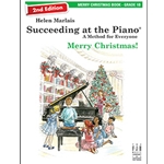 Succeeding at the Piano® Merry Christmas Book - 2nd Edition - 1B