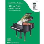 Bastien® New Traditions: All in One Piano Course - 3B