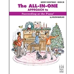 The All-In-One Approach to Succeeding at the Piano, Merry Christmas! - Book - 2B