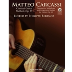 Classical Guitar Method, Opus 59 & 25 Melodious and Progressive Studies -